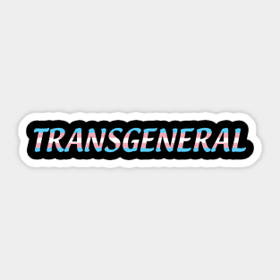 Transgeneral Sticker